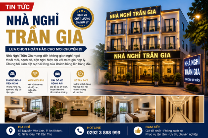Hành Trình Trải Nghiệm Tại Nhà Nghỉ Trần Gia: Sự Kết Hợp Hoàn Hảo Giữa Không Gian Ấm Cúng Và Dịch Vụ Chuyên Nghiệp